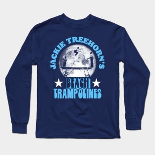 Jackie Treehorn's Beach Trampolines Funny Lebowski Long Sleeve T-Shirt